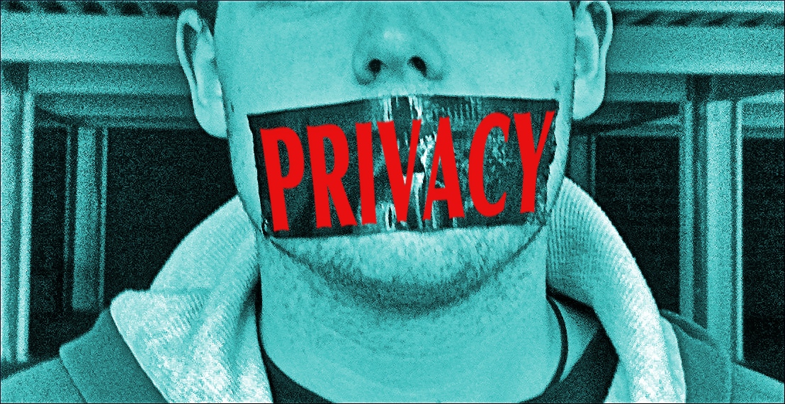 gagged by privacy